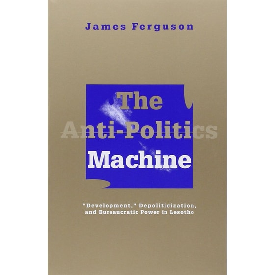 Anti-Politics Machine image 0