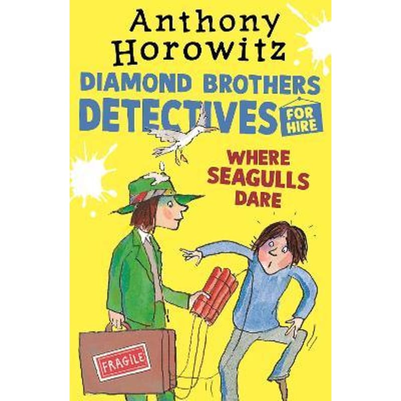 Where Seagulls Dare: A Diamond Brothers Case