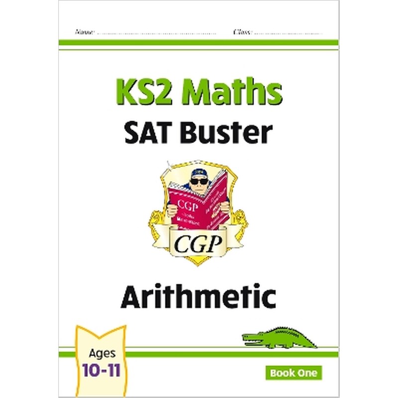 KS2 Maths SAT Buster: Arithmetic - Book 1 (for the 2024 tests)