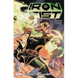 Iron Fist: The Shattered Sword