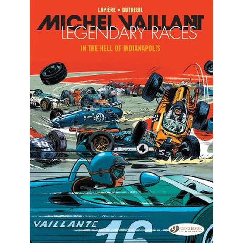 Michel Vaillant - Legendary Races Vol. 1: In The Hell Of Indianapolis