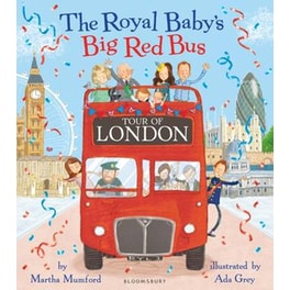 The Royal Baby's Big Red Bus Tour of London