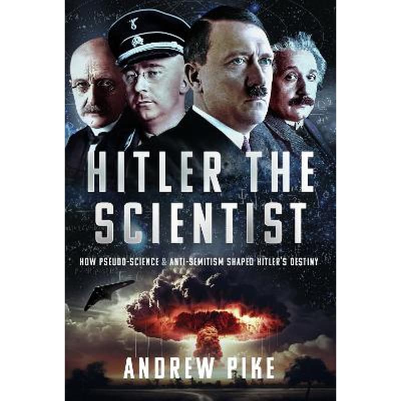Hitler the Scientist