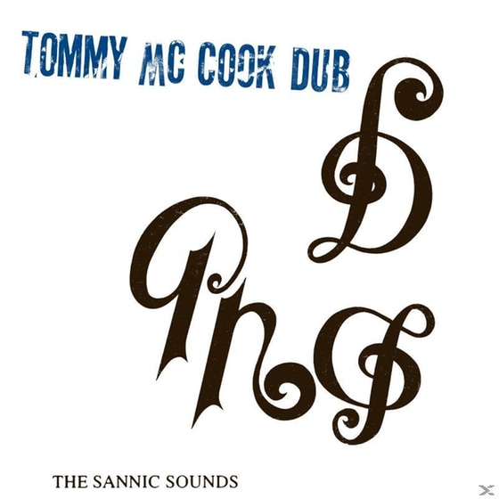 The Sannic Sounds Of Tommy Mccook image 1