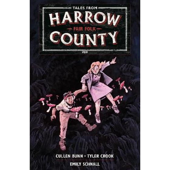 Tales From Harrow County Volume 2: Fair Folk image 0