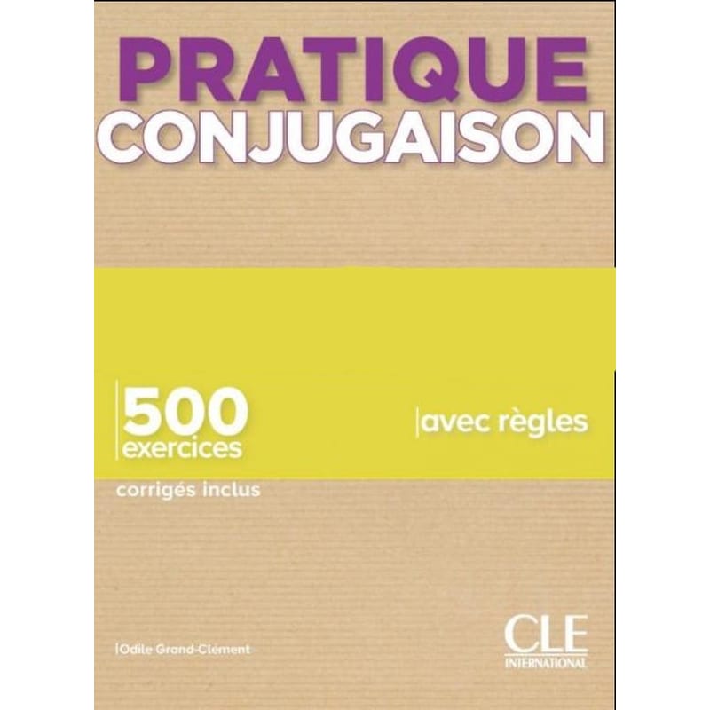 Pratique Conjugaison B1 - B2