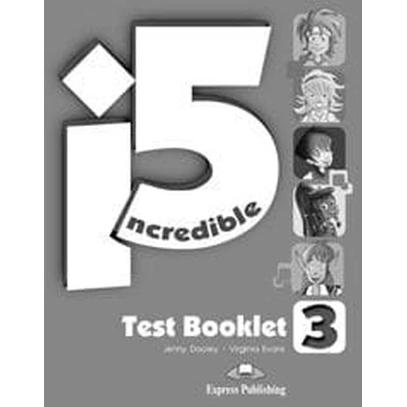 Incredible 5 3 Test