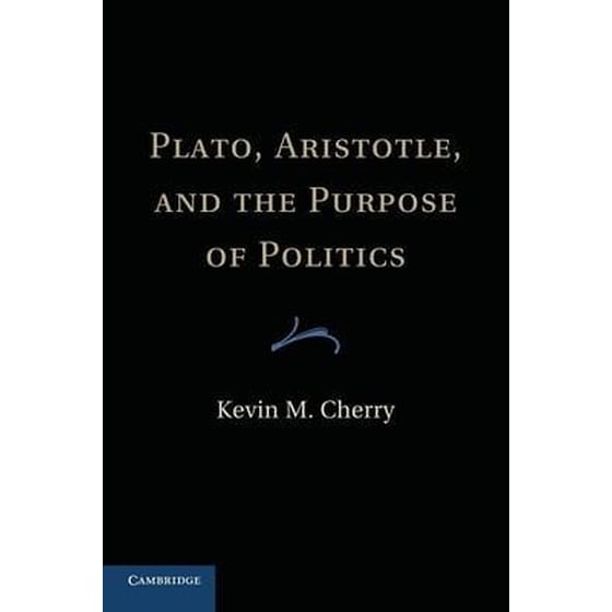 Plato, Aristotle, and the Purpose of Politics image 0