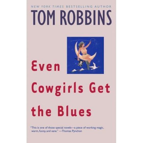 Even Cowgirls Get The Blues image 0