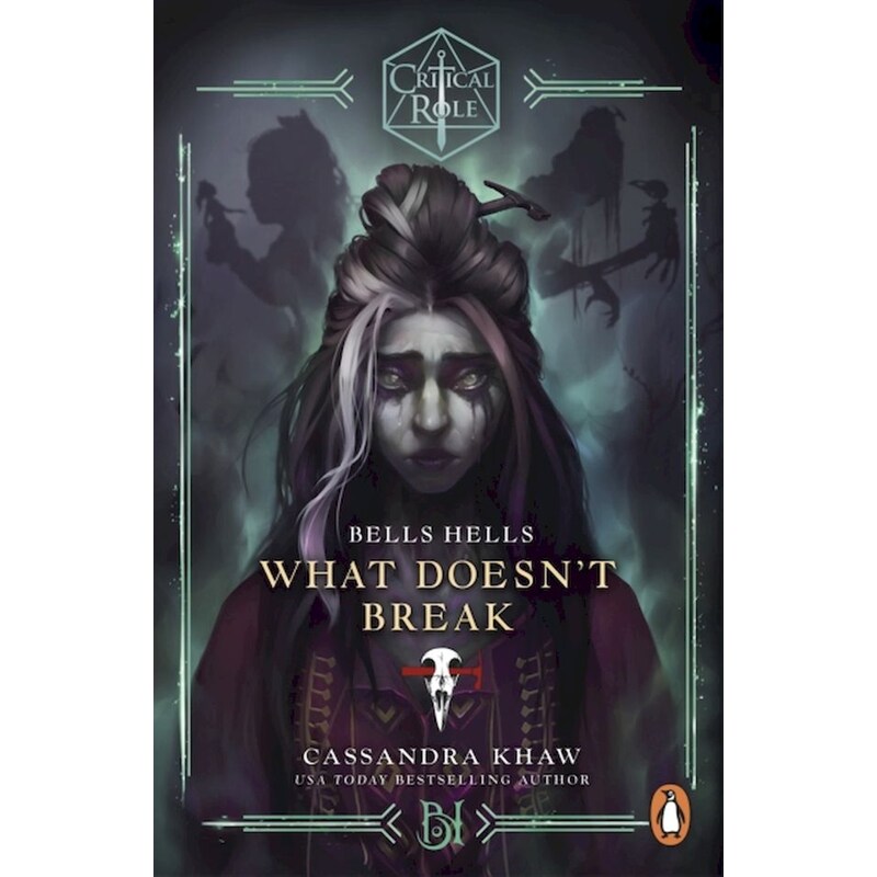 Critical Role: Bells Hells - What Doesnt Break