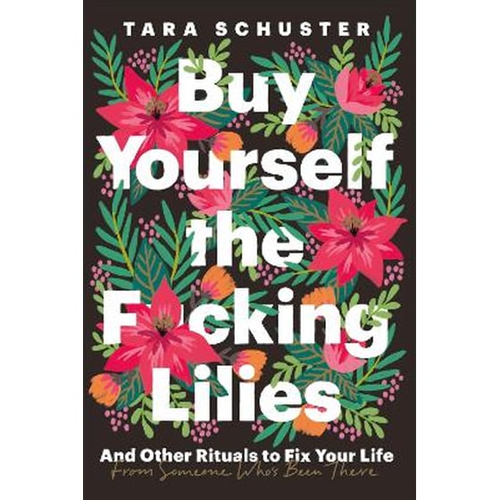 Buy Yourself the F*cking Lilies image 0