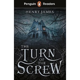 Penguin Readers Level 6: The Turn of the Screw (ELT Graded Reader)