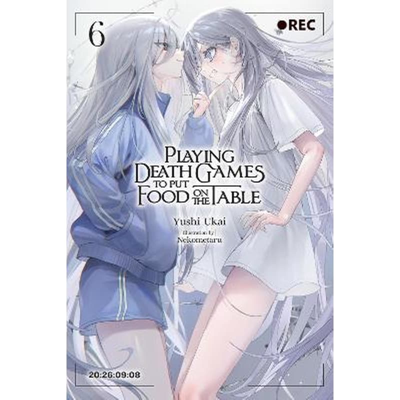 Playing Death Games to Put Food on the Table, Vol. 6