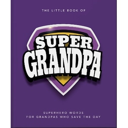 The Little Book of SuperGrandpa