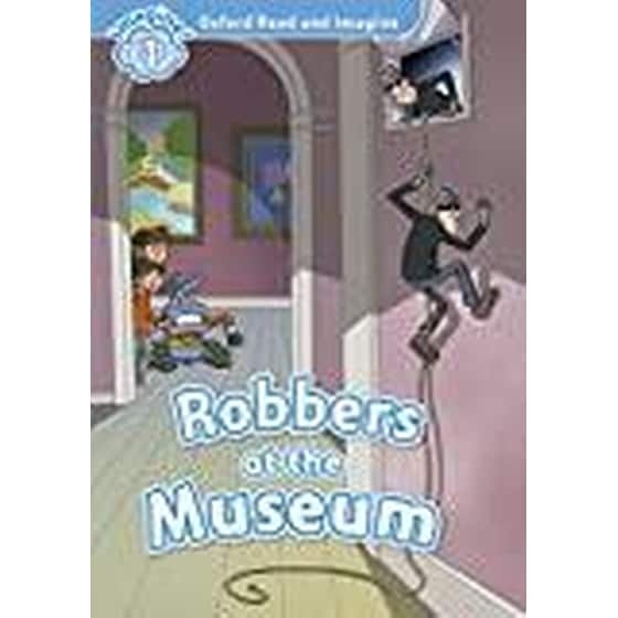 Oxford Read and Imagine: Level 1:: Robbers at the Museum audio CD pack image 0