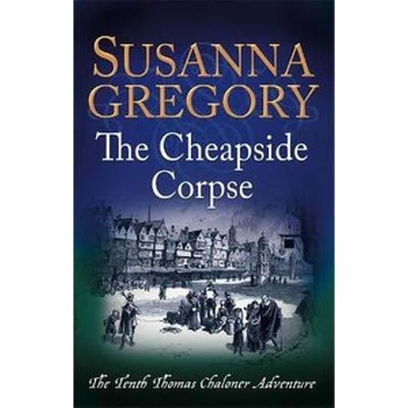 The Cheapside Corpse