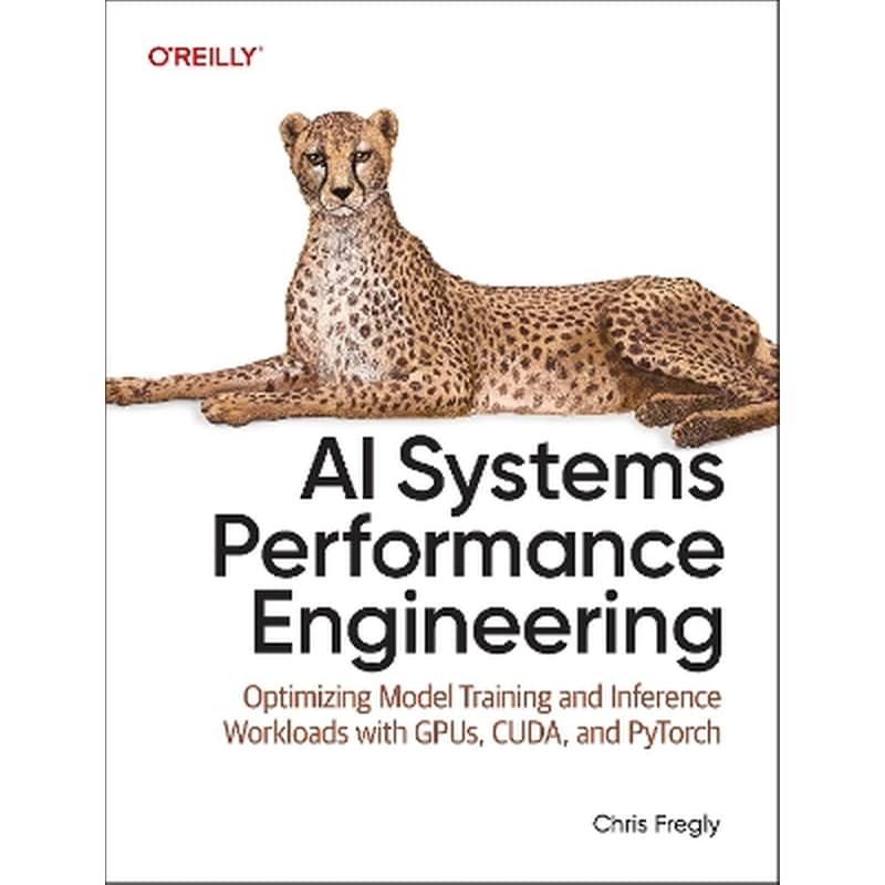AI Systems Performance Engineering