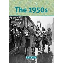 Life in the 1950s