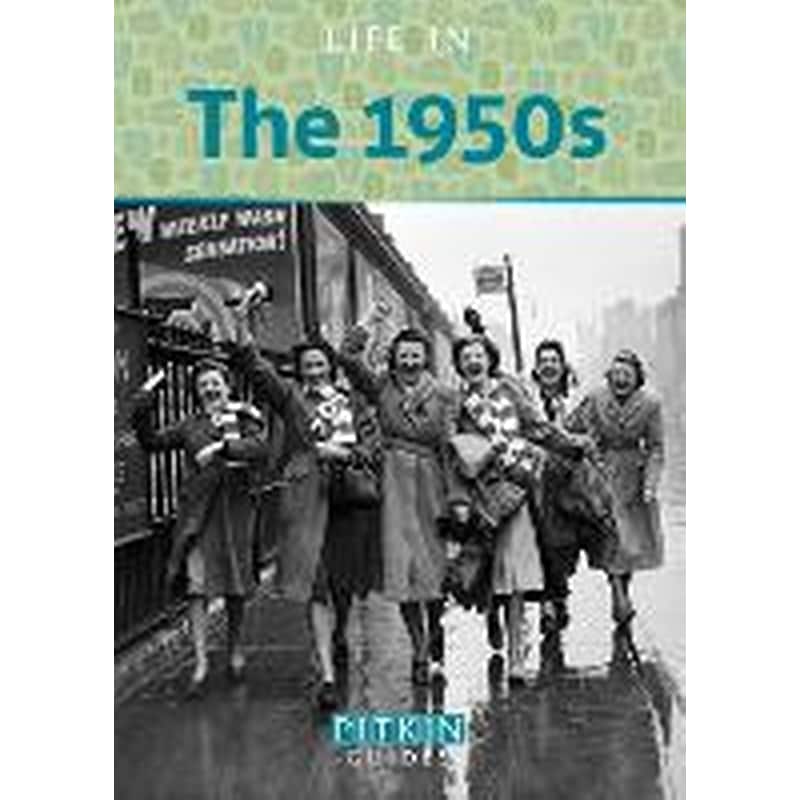 Life in the 1950s