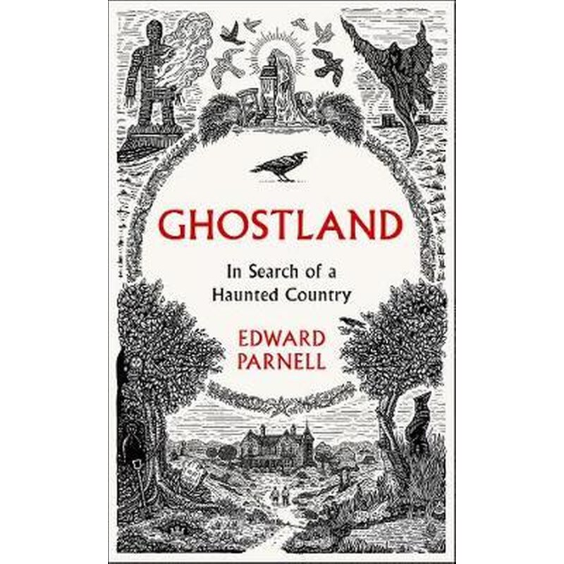 Ghostland: In Search of a Haunted Country