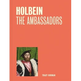 Holbein: The Ambassadors (One Painting, One Story)