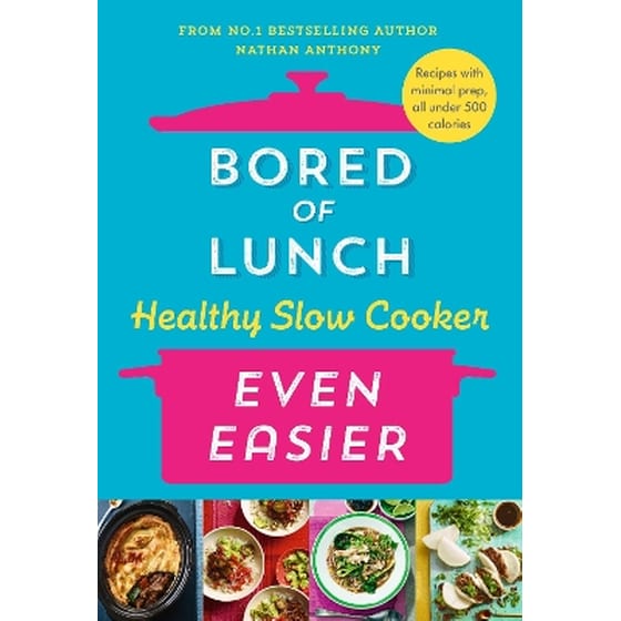 Bored of Lunch Healthy Slow Cooker: Even Easier image 0