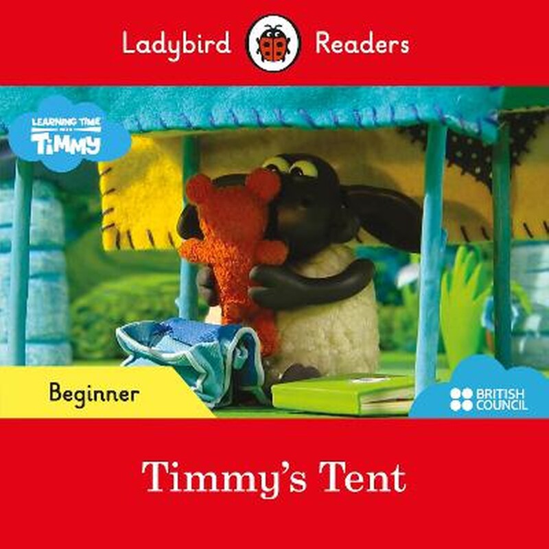 Ladybird Readers Beginner Level - Timmy - Timmys Tent (ELT Graded Reader)