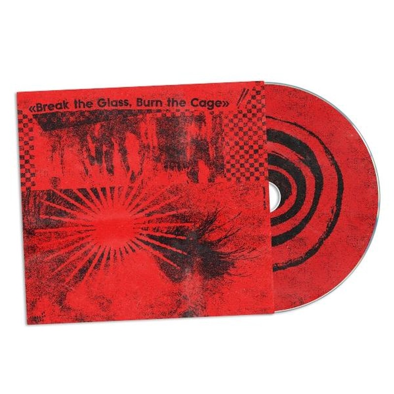 Break The Glass, Burn The Cage (Limited Edition)