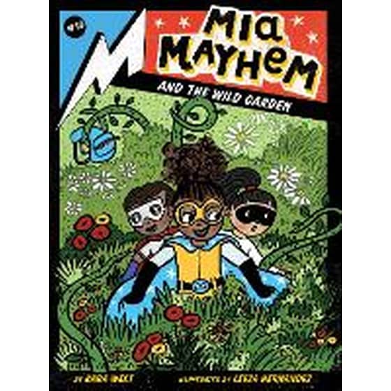 Mia Mayhem and the Wild Garden image 0