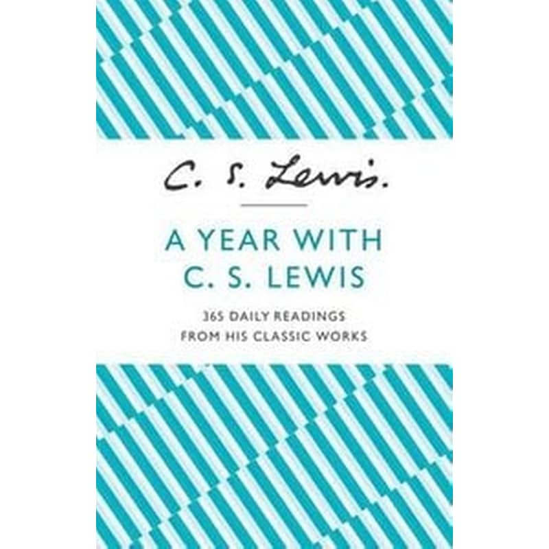 A Year With C. S. Lewis 0891563