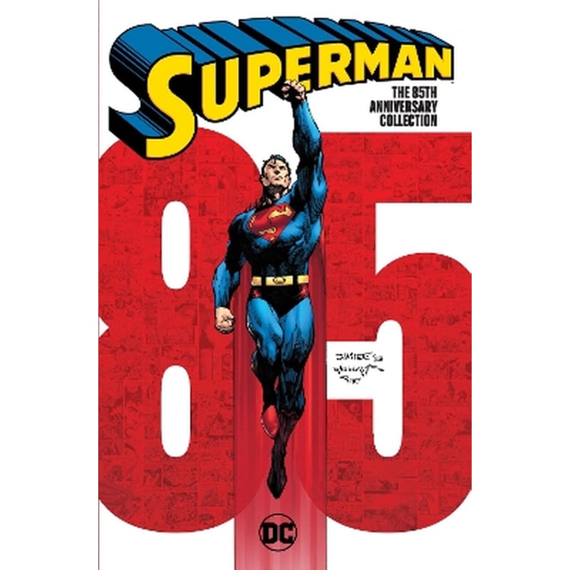 Superman: The 85th Anniversary Collection