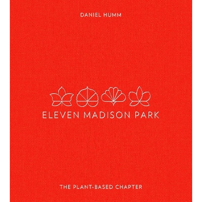 Eleven Madison Park: The Plant-Based Chapter