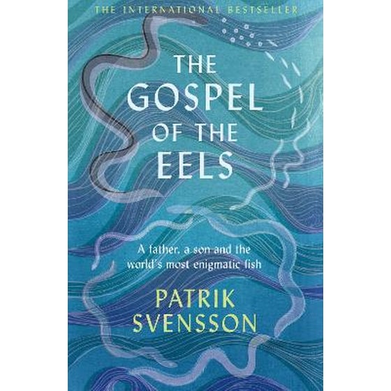 The Gospel of the Eels image 0