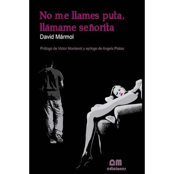 No me llames puta, llamame senorita image 0