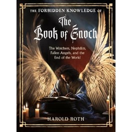 The Forbidden Knowledge of the Book of Enoch