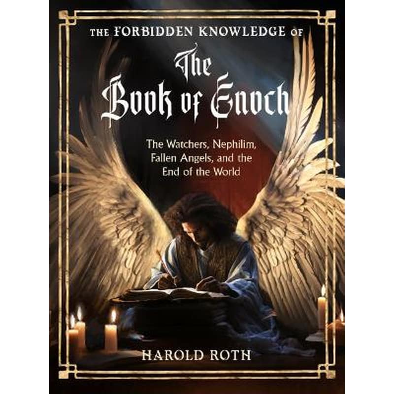 The Forbidden Knowledge of the Book of Enoch