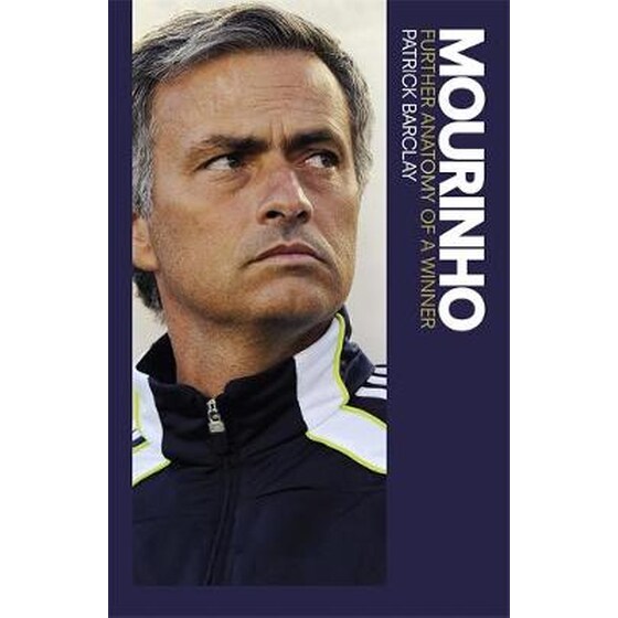 Mourinho- Further Anatomy of a Winner image 0