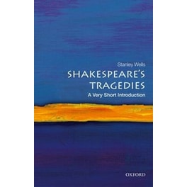 Shakespeare's Tragedies: A Very Short Introduction