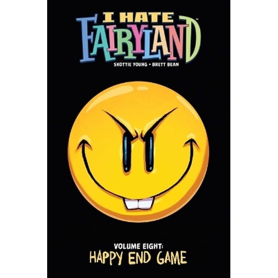 I Hate Fairyland Vol. 8 - Happy End Game image 0