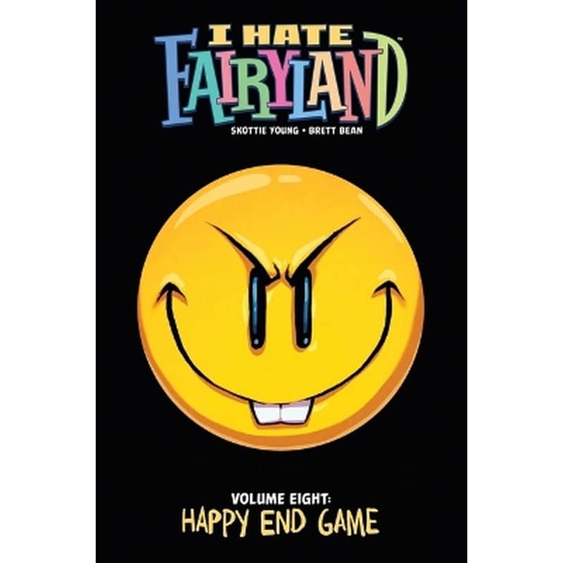 I Hate Fairyland Volume 8: Happy End Game