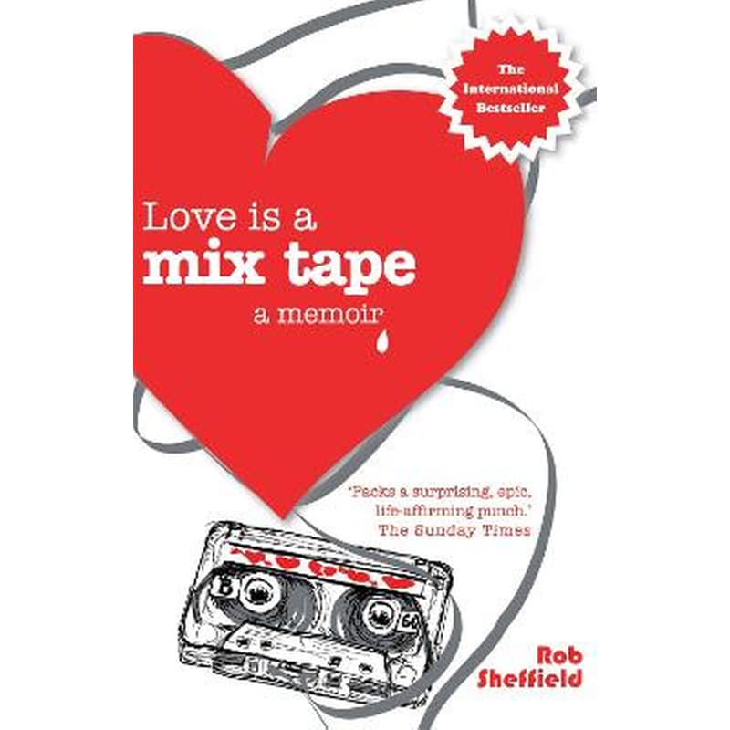 Love Is A Mix Tape