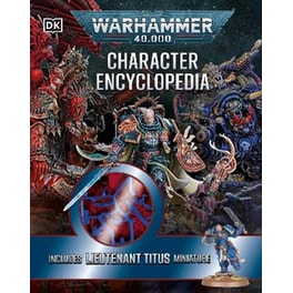 Warhammer 40,000 Character Encyclopedia