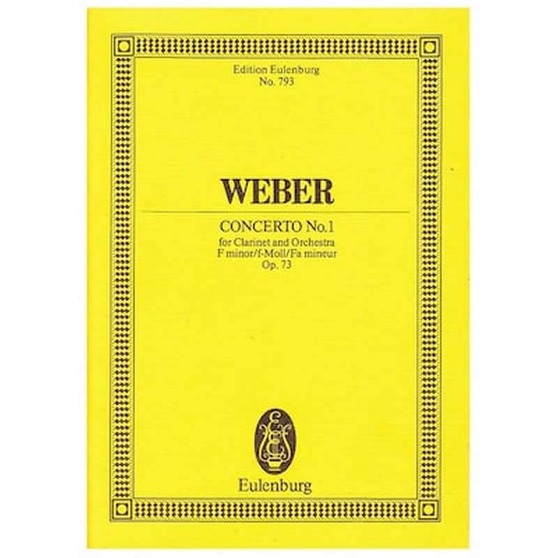 EDITIONS EULENBURG Weber - Concerto Nr.1 In F Minor Op.73 [pocket Score]