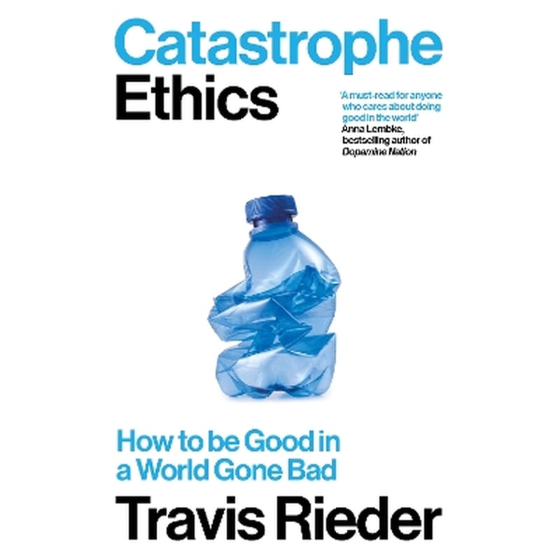 Catastrophe Ethics