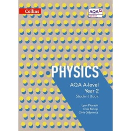 AQA A Level Physics Year 2 Student Book