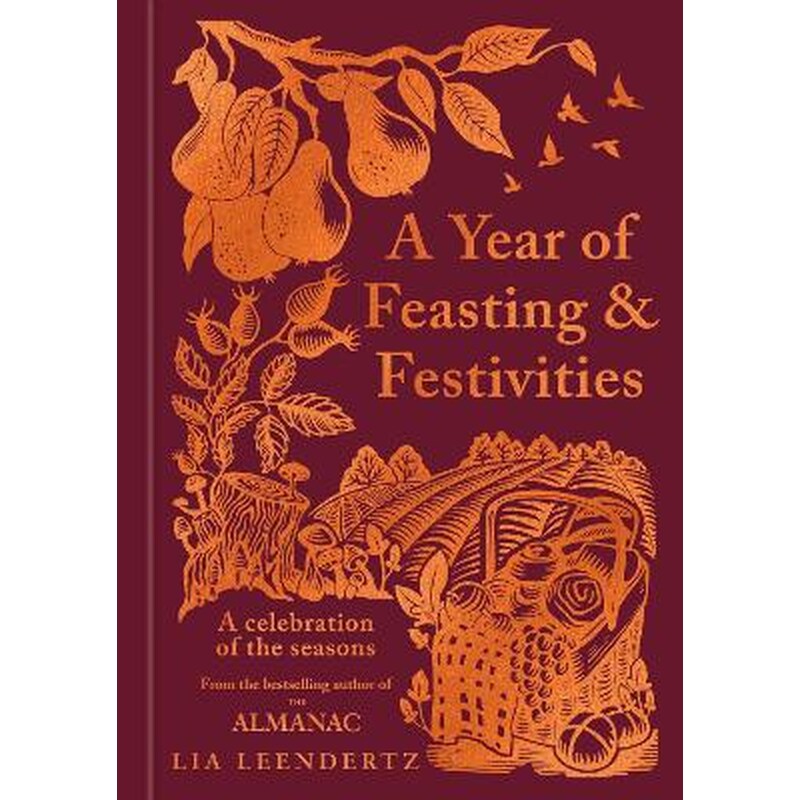 A Year of Feasting Festivities