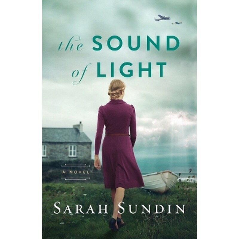 The Sound of Light – A Novel