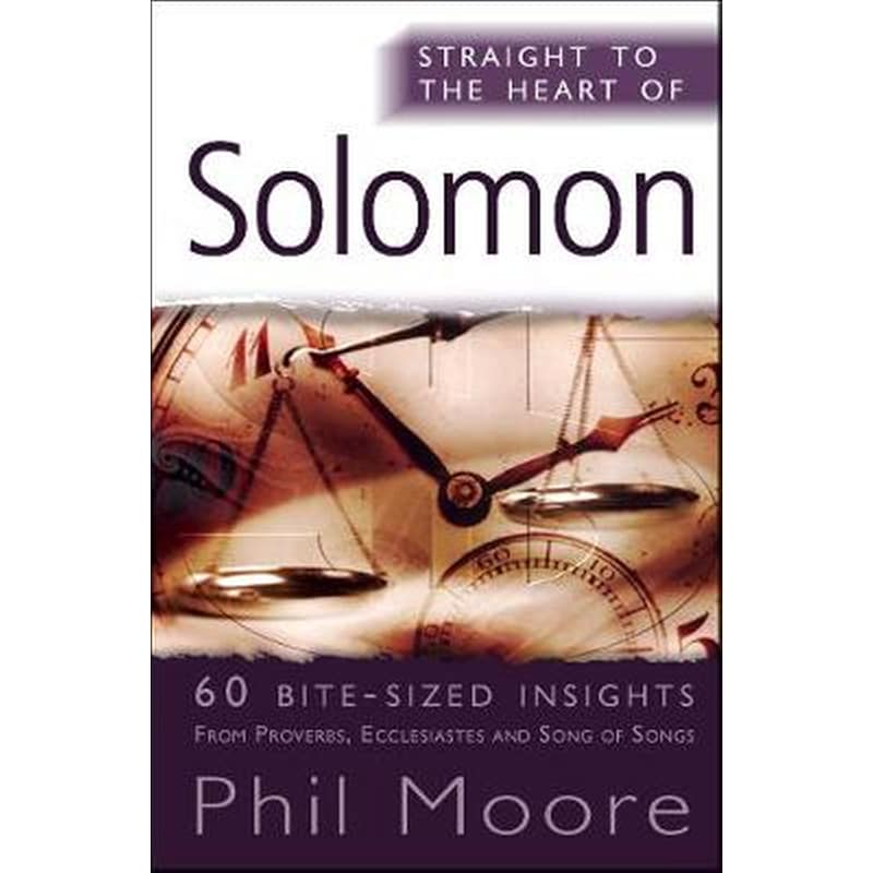 Straight to the Heart of Solomon