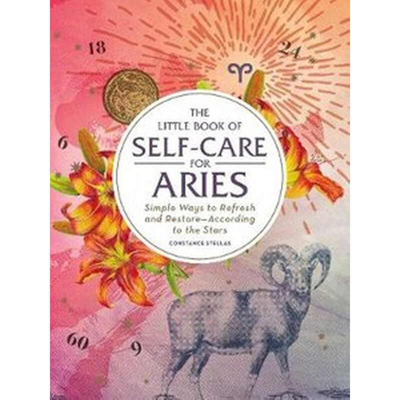 The Little Book of Self-Care for Aries