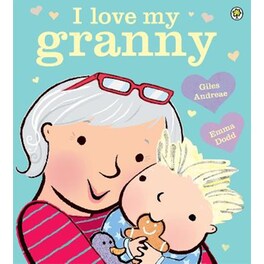 I Love My Granny